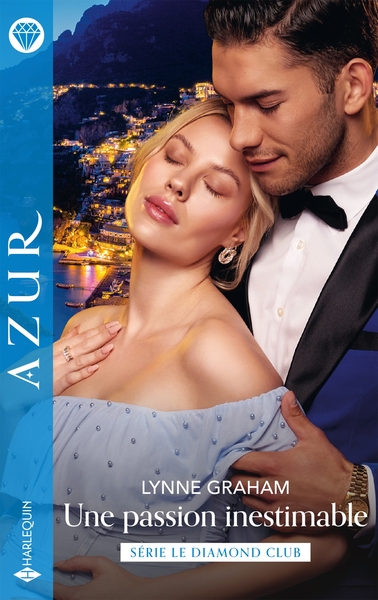 DIAMOND CLUB - T01 - UNE PASSION INESTIMABLE