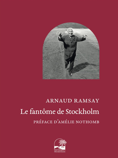 LE FANTOME DE STOCKHOLM