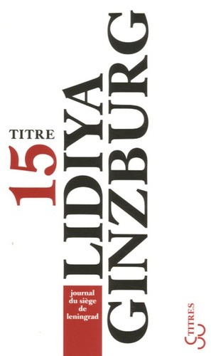 JOURNAL DU SIEGE DE LENINGRAD