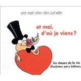ET MOI D'OU JE VIENS ?