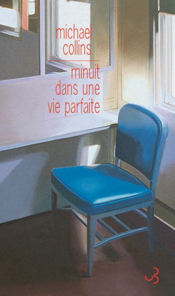 MINUIT DANS UNE VIE PARFAITE