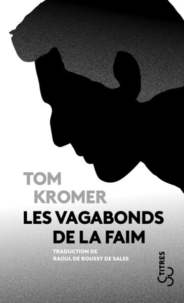 VAGABONDS DE LA FAIM