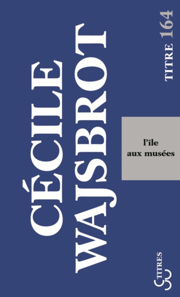 ILE AUX MUSEES (L´) - 164