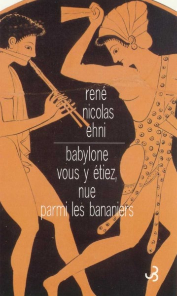 BABYLONE VOUS Y ETIEZ, NUE PARMI BANANIE