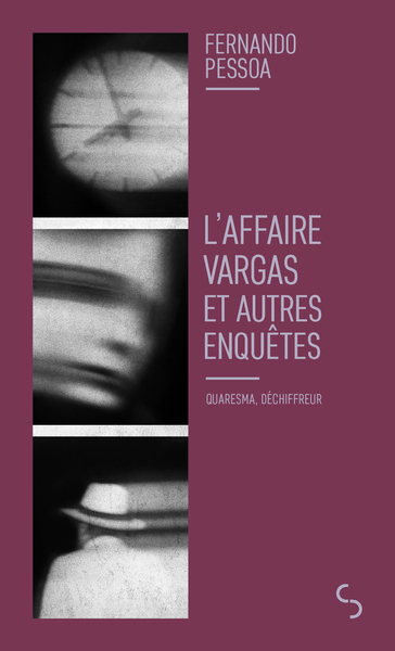 L´AFFAIRE VARGAS ET AUTRES ENQUETES