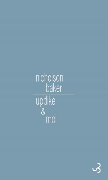 UPDIKE ET MOI