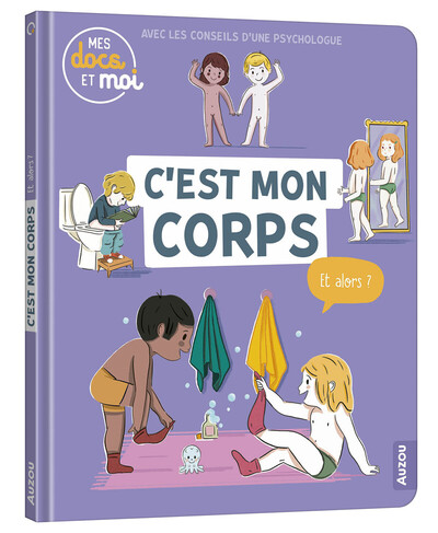 MES DOCS ET MOI - C´EST MON CORPS, ET ALORS ?