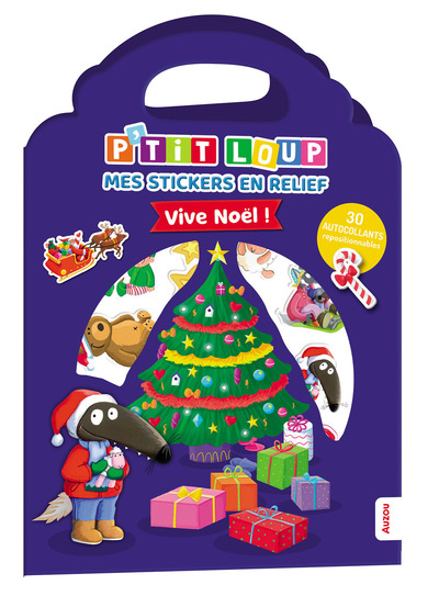 P´TIT LOUP - MES STICKERS EN RELIEF - VIVE NOEL