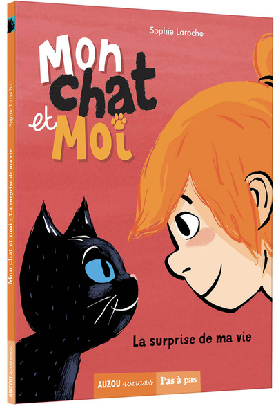 MON CHAT ET MOI TOME 1 - LA SURPRISE DE MA VIE (NOUVELLE EDITION)