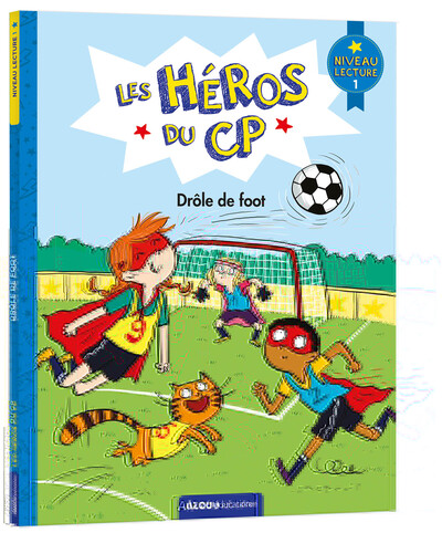 HEROS DU CP - NIVEAU 1 - DROLE DE FOOT