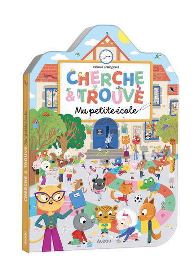 CHERCHE ET TROUVE - MA PETITE ECOLE