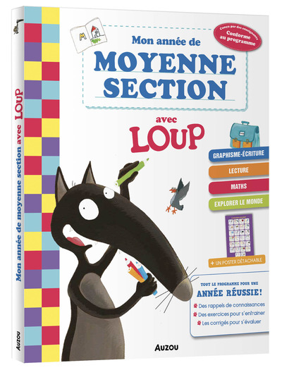 MON ANNEE DE MOYENNE SECTION AVEC LOUP - CAHIER DE SOUTIEN TOUT LE PROGRAMME