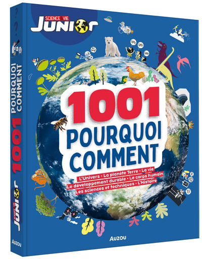 SCIENCES ET VIE - 1001 POURQUOI COMMENT - SCIENCE & VIE JUNIOR