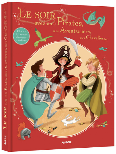 SOIR AVEC MES PIRATES, MES AVENTURIERS, MES CHEVALIERS...