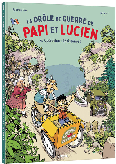LA DROLE DE GUERRE DE PAPI ET LUCIEN - TOME 4 OPERATION : RESISTANCE ! - BANDE DESSINEE GRAND FORMAT
