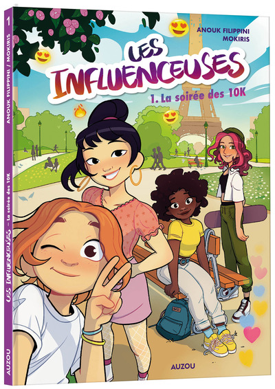 INFLUENCEUSES - TOME 1 - LA SOIREE DES 10K