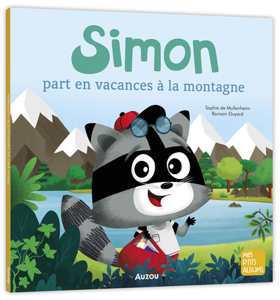 SIMON PART EN VACANCES A LA MONTAGNE