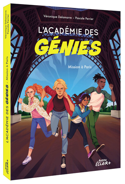 ACADEMIE DES GENIES TOME 1 - MISSION A PARIS