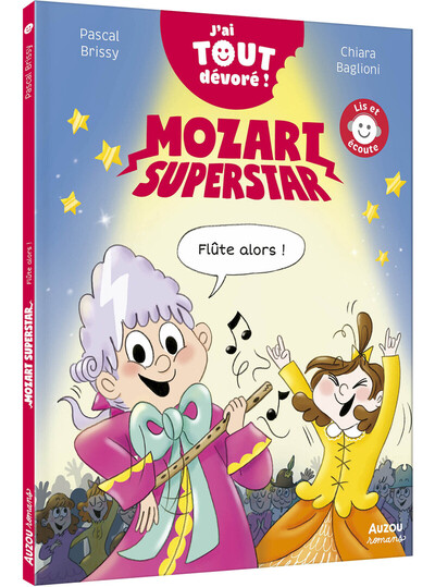 MOZART SUPERSTAR - J´AI TOUT DEVORE - FLUTE ALORS !