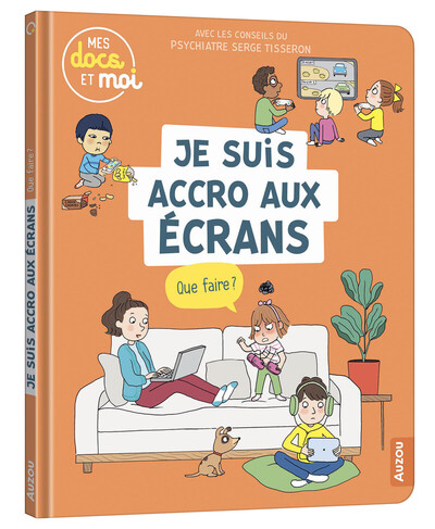 JE SUIS ACCRO AUX ECRANS, ET ALORS ?