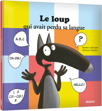 LOUP QUI AVAIT PERDU SA LANGUE
