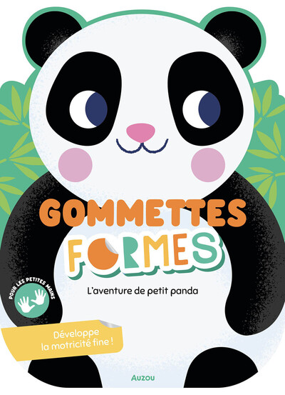 GOMMETTES FORMES - L´AVENTURE DE PETIT PANDA