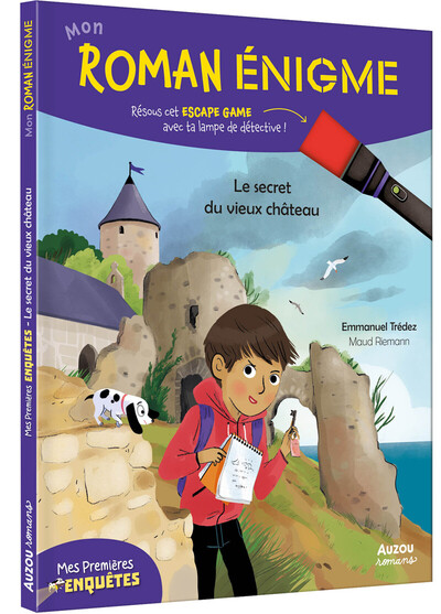 MON ROMAN ENIGME - MES PREMIERES ENQUETES : LE SECRET DU VIEUX CHATEAU