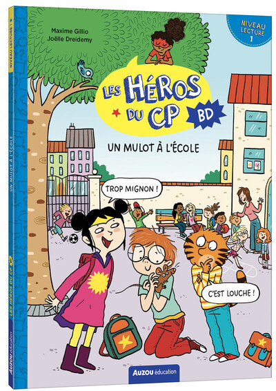 HEROS DU CP EN BD - NIVEAU 1 - UN MULOT A L´ECOLE