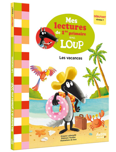 MES LECTURES DE 1RE PRIMAIRE AVEC LOUP - MES LECTURES DE 1RE PRIMAIRE AVEC 