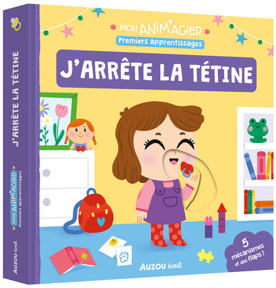 MON ANIM´AGIER -  PREMIERS APPRENTISSAGES - J´ARRETE LA TETINE