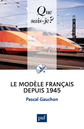 MODELE FRANCAIS DEPUIS 1945 (5ED) QSJ 3649