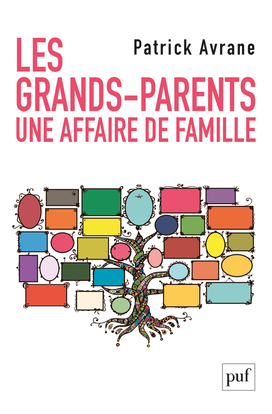 GRANDS-PARENTS. UNE AFFAIRE DE FAMILLE