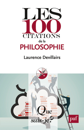 100 CITATIONS DE LA PHILOSOPHIE QSJ 4016.