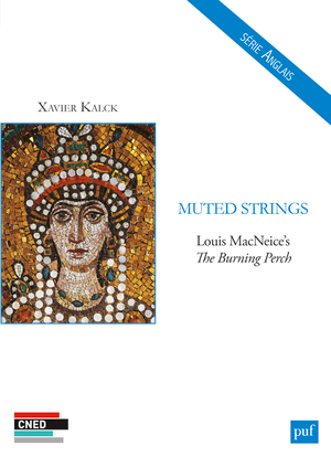 MUTED STRINGS - LOUIS MACNEICE´S THE BURNING PERCH