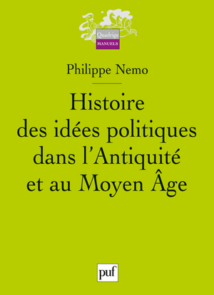 HISTOIRE DES IDEES POLITIQUES DANS L´ANTIQUITE ET AU MOYEN AGE