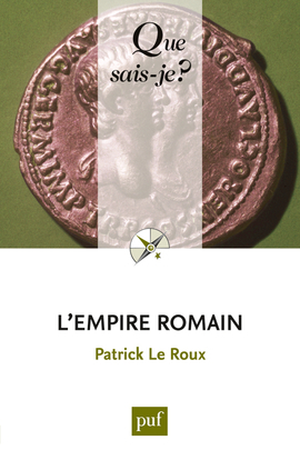 L´EMPIRE ROMAIN (3ED) QSJ 1536.
