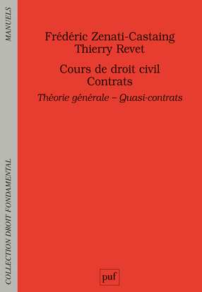 COURS DE DROIT CIVIL. CONTRATS. THEORIE GENERALE - QUASI-CONTRATS