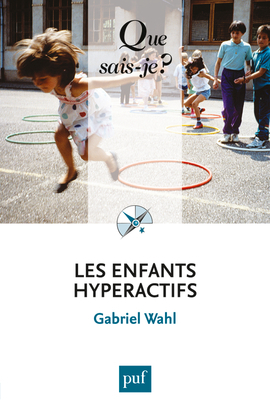 ENFANTS HYPERACTIFS (2ED) QSJ 3845