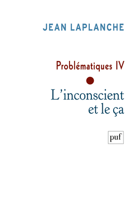 PROBLEMATIQUES IV - L´INCONSCIENT ET LE CA