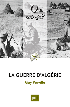 GUERRE D´ALGERIE (3ED) QSJ 3765.