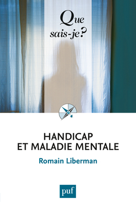 HANDICAP ET MALADIE MENTALE (9ED) QSJ 2434