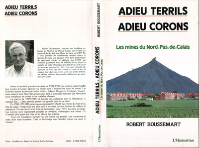 ADIEU TERRILS ADIEU CORONS