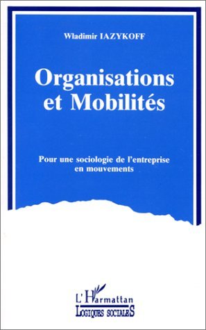 ORGANISATIONS ET MOBILITES