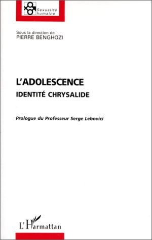 ADOLESCENCE (L´) IDENTITE CHRYSALIDE