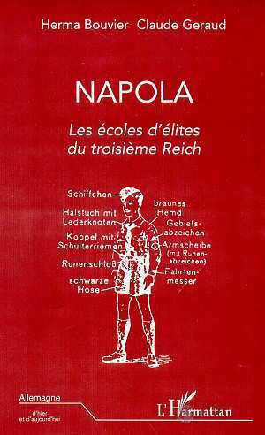 NAPOLA LES ECOLES D´ELITES DU TROISIEME REICH