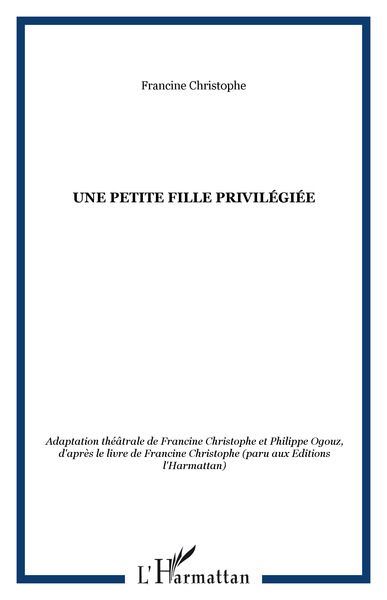 PETITE FILLE PRIVILEGIEE