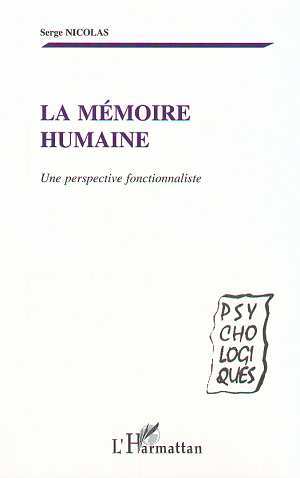 MEMOIRE HUMAINE - UNE PERSPECTIVE FONCTIONNALISTE