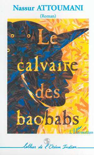 CALVAIRE DES BAOBABS