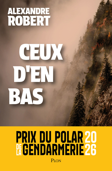 CEUX D´EN BAS - PRIX DE LA GENDARMERIE 2026