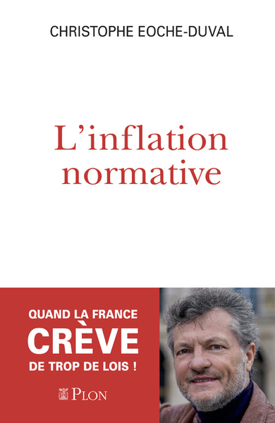 L´INFLATION NORMATIVE